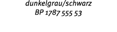 dunkelgrau/schwarz BP 1787 555 53 