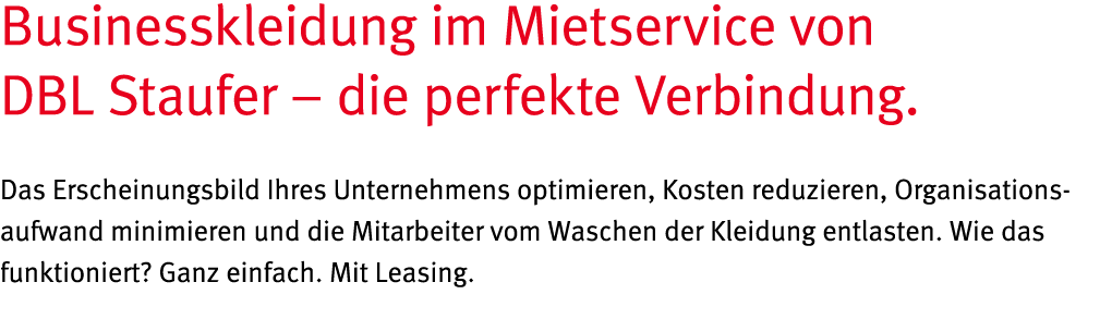 Businesskleidung im Mietservice von DBL Staufer   die perfekte Verbindung  Das Erscheinungsbild Ihres Unternehmens op   