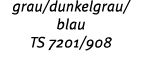grau/dunkelgrau/blau TS 7201/908 