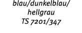 blau/dunkelblau/ hellgrau TS 7201/347 