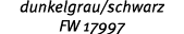 dunkelgrau/schwarz FW 17997